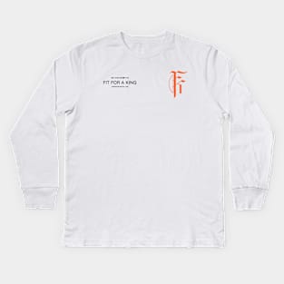 Fit for a King 2 Kids Long Sleeve T-Shirt